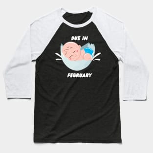 Due in February for the Mother to be gift Baseball T-Shirt